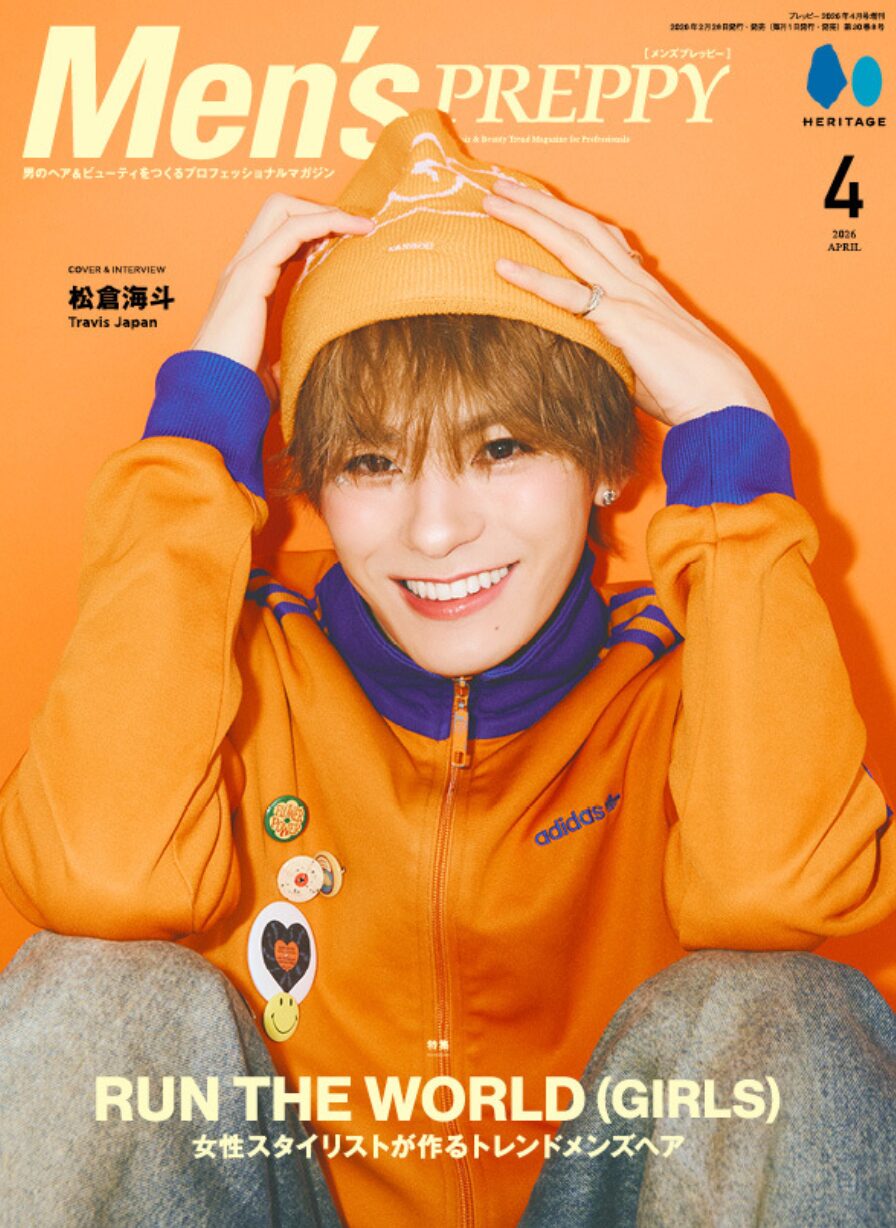 Men’s PREPPY 2026年4月号【HAIR SUPREMACY】翼/渋谷パルコ店
